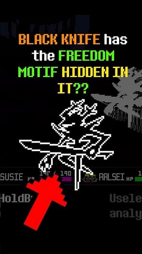 Black Knife has the FREEDOM MOTIF HIDDEN IN IT? #deltarune #deltarunechapter5
