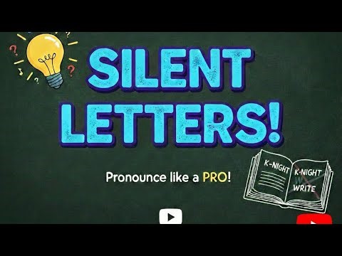 English mein kaunse letters kab silent hote hain? 📝 उच्चारण करना सीखे कहां और कैसे बोलना है।