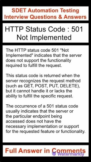 API Testing : HTTP Status Code : 501 : Not Implemented : SDET Automation Testing Interview