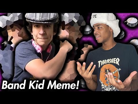 Band Kid Memes Are Strange...