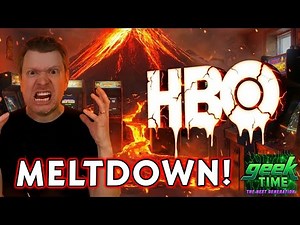HBO MELTDOWN SAGA!! IP's RUN AMOK!! - Geek Time