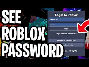How To See Your Roblox Password (2025) - Full Guide