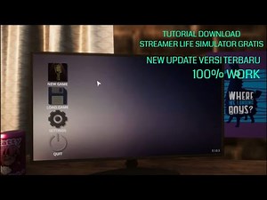 Tutorial Download Streamer Life Simulator Versi Terbaru 100% Free