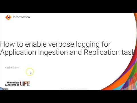How to Enable Verbose Logging for Application Ingestion and Replication Task