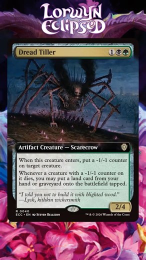 Dread Tiller - MTG Lorwyn Eclipsed Commander Potential