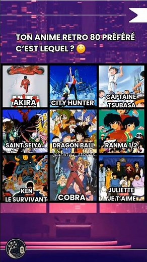 ✨️ Ton Anime préféré des Années 80 c'est lequel ? #anime #retro retro #dragonball