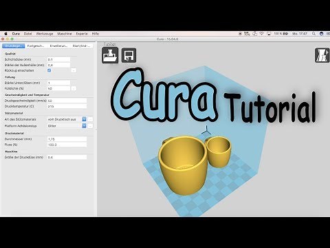 Cura Tutorial und Installation - die Software hinter dem 3d Druck Tutorial deutsch | Der Ingenieur