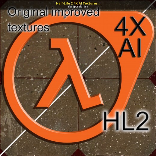 Half-Life 2 4X AI Textures by deeppurple1968 Mod for Half-Life 2 | HL2 Mods
