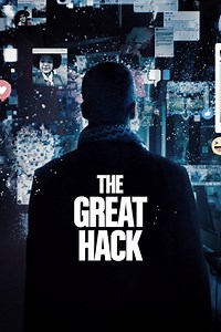 Stream The Great Hack (2019): Find it on Netflix, Prime Video, Hulu & more