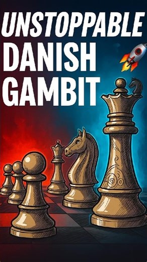 🚀"Unstoppable Danish Gambit | Chess Opening Trap" ⚡🔥 #shorts #chess #danishgambit