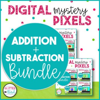 Addition & Subtraction Pixel Art | Digital Self-Grading Math Activities