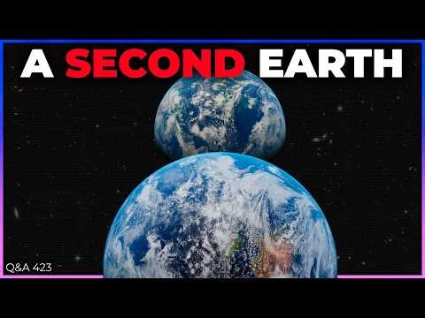 What If We Had Another Earth Instead of The Moon? | Q&A 423