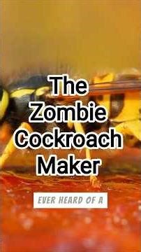 The Zombie Cockroach Maker