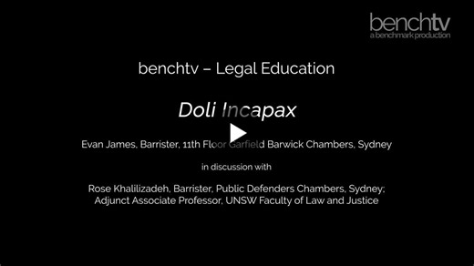 Evan James of 11 Garfield Barwick Chambers was joined by Rose Khalilizadeh to discuss doli incapax and its recent codification into legislation. You can watch the BenchTV video in full via the links… | 11 Garfield Barwick Chambers
