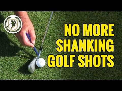 GOLF SHANK CURE - HOW TO STOP SHANKING THE GOLF BALL
