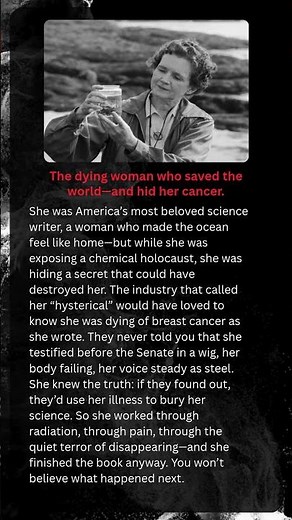 The dying woman who saved the world—and hid her cancer.
