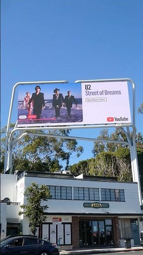 U2 Street of Dreams YouTube Billboard Sunset Blvd Los Angeles California July 17, 2026