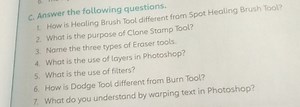 C. Answer the following questions.How is Healing Brush Tool di... | Filo