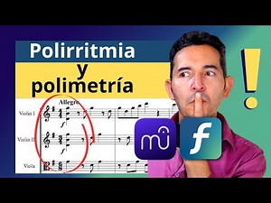 Polyrhythm and polymetry: Master the musical rhythm in the score!