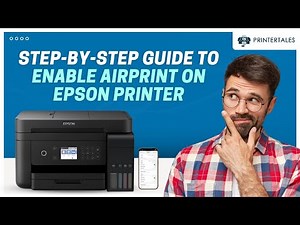 How to Enable AirPrint on Epson Printer? | Printer Tales