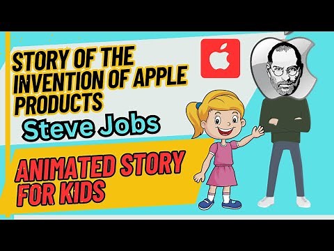 Story of the invention of Apple products. Steve Jobs animated inspirational story for kids.#kidsfun