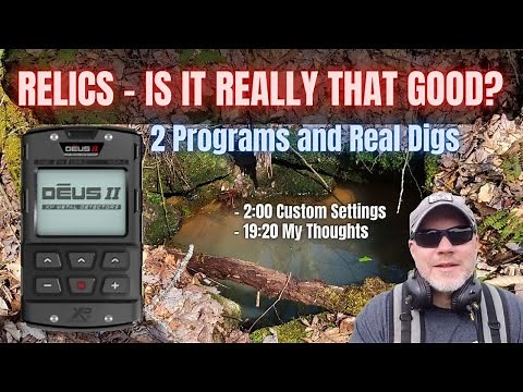 How Good is The Deus II For Relic Hunting? 2 Programs Tested With Live Digs. Settings Included!