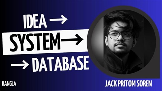 Database Design Step-by-Step (Bangla) | Designing a Real System Database | Jack Pritom Soren