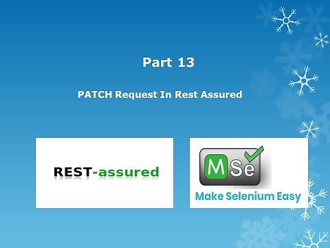 13. PATCH request in Rest Assured