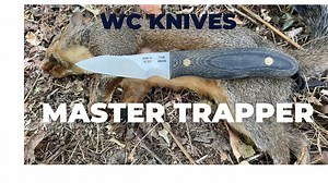 WC Knives Master Trapper Review