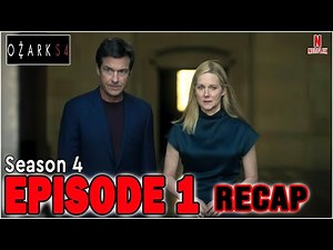 OZARK SEASON 4 PART 1 EPISODE 1 RECAP!! THE BEGINNING OF THE END