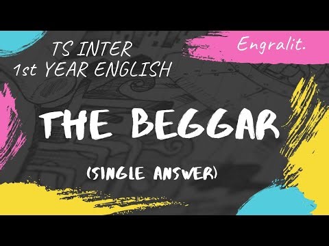 THE BEGGAR | SINGLE ANSWER | TS INTER FIRST YEAR | ENGLISH | ENGRALIT |