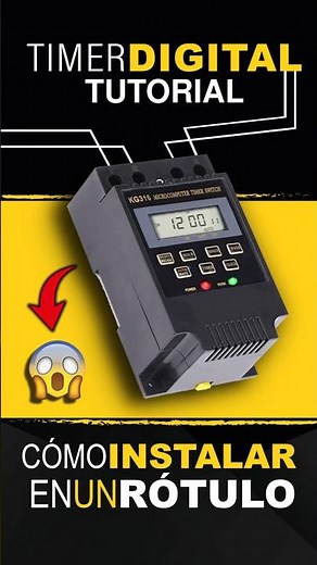 Cómo INSTALAR un TIMER o TEMPORIZADOR electrónico #timer #temporizador #rotulos