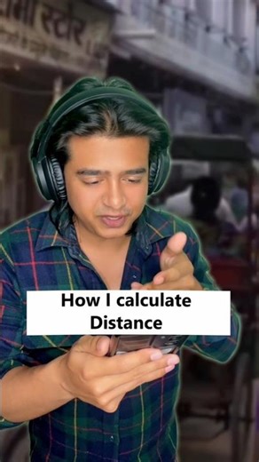 How i calculate distance while traveling 😁