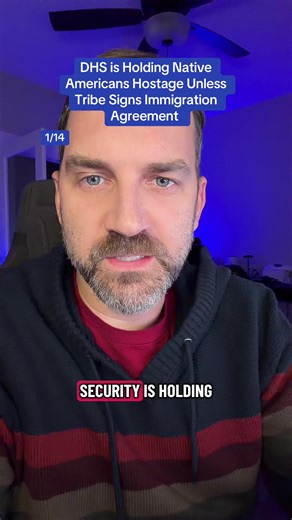 DHS Holding Native Americans Hostage Over Immigration Agreement