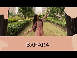 Bahara| Semi Classical| Dance| Sonam Kapoor| Burritu| Easy Choreography|