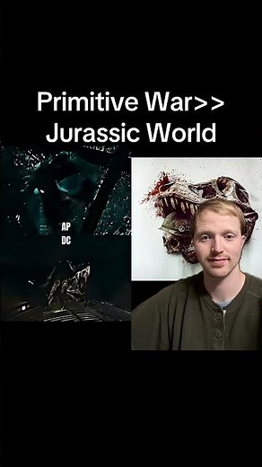 Primitive War Better Than Jurassic World