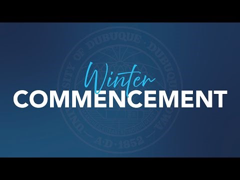 2025 University of Dubuque Winter Commencement
