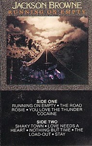 Jackson Browne - Running On Empty