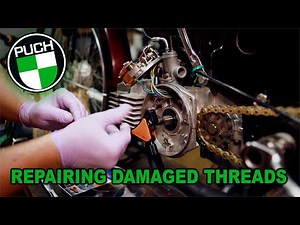 How to repair a stripped or damaged thread properly! Puch Maxi with a stripped crankshaft