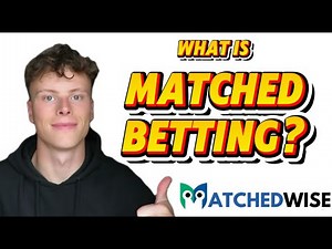 Matched Betting Explained in 4 Minutes (Beginner’s Guide)