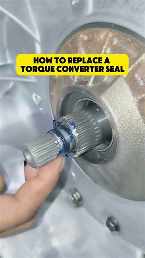 How to Replace a Torque Converter Seal