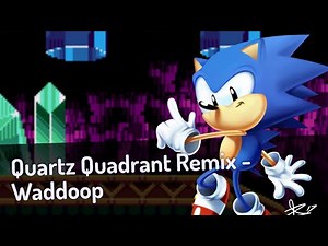Quartz Quadrant (Sonic CD) - Waddoop Remix