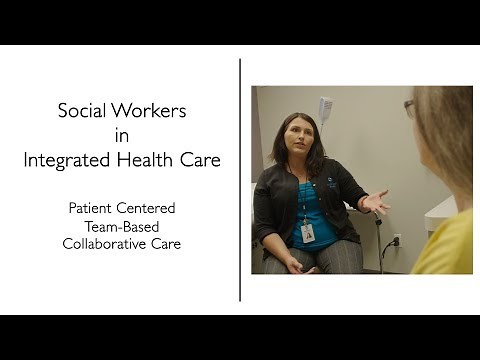 Social Workers in Integrated Health Care