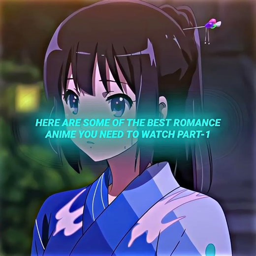 Romance Anime You Need To Watch Part-1 | SUB X ANIME