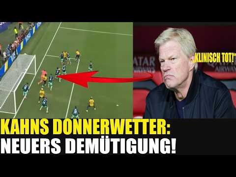 „Klinisch tot!“ — Kahn wütet nach Neuer-Demütigung