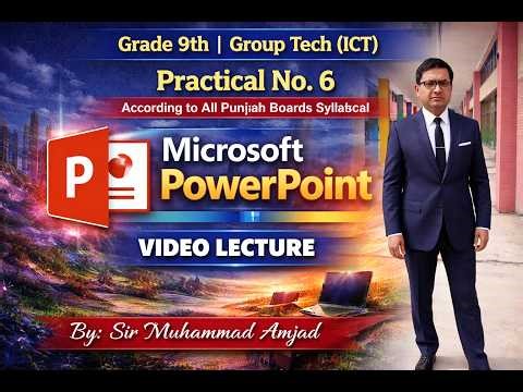 Class 9 ICT Practical No. 6 | MS PowerPoint Transitions & Animations (Punjab Board 2026) #viral