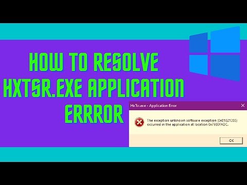 How To Resolve HxTsr.exe Application Errror