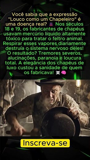 O verdadeiro "Chapeleiro Maluco"! 🎩