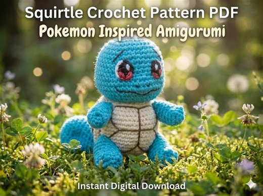 Squirtle Crochet Pattern PDF | Cute Pokémon Amigurumi Plushie | Easy Beginner Crochet | Tiny Turtle Anime Toy | Instant Digital Download - Etsy UK