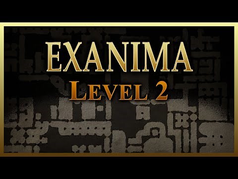 Exanima (0.8) | Level 2 | Full Playthrough | No commentary